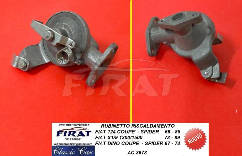 RUBINETTO RISCALDAMENTO FIAT 124 COUPE' - X1/9 - DINO